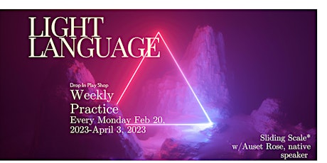 Light Language Drop in Sessions