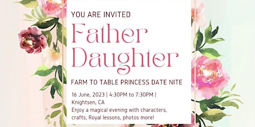 Father Daughter Farm to Table Soirée