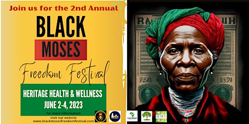 2nd Annual Black Moses Freedom Festival