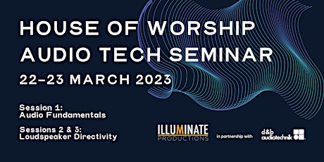 House of Worship Audio Tech Seminar 2023