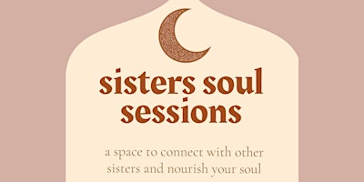 Primaire afbeelding van Sister's Soul Session: Open Mic & Poetry
