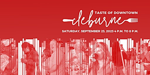 Taste of Downtown Cleburne 2023