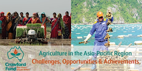 Ag in the Asia-Pacific Region: Challenges, Opportunities & Achievements primary image