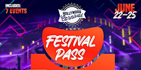 Hollywood Carnival 2023 (Festival Pass)