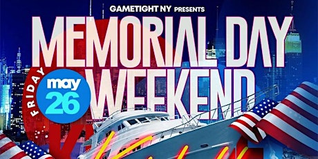 NYC Memorial Day Weekend Friday Kickoff Jewel Yacht Party Cruise 2023