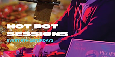 Baba's House Presents: Hot Pot Sessions w/ OTW primary image