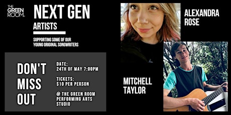 Next Gen Artists - FT: Alexandra Rose & Mitchell Taylor // Original Music primary image