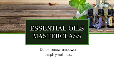 Essential Oils Masterclass primary image