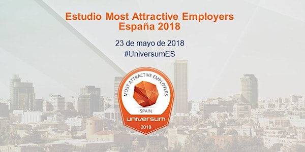 Universum Most Attractive Employers 2018 - España - universitarios