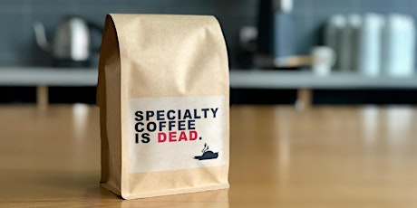 Specialty is Dead: Calling Bullshit on Coffee Marketing Buzzwords primary image