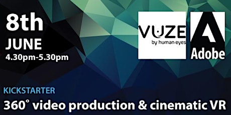 Kickstarter Seminar: 360˚video production & cinematic VR primary image