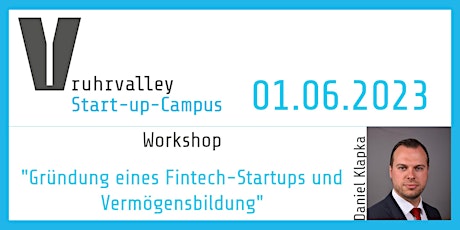 Workshop: "Gründung eines Fintech-Startups und Vermögensbildung"