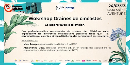 Workshop des Graines: Collaborer avec la télévision !
