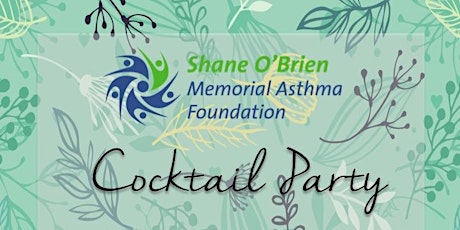 2018 Shane O’Brien Memorial Asthma Foundation Cocktail Party primary image