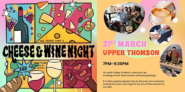Cheese & Wine Night (Upper Thomson) - 31 March