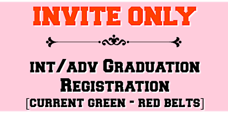 Graduation Registration: INT/ADV Belts [current Green Belts - Red Belts] primary image