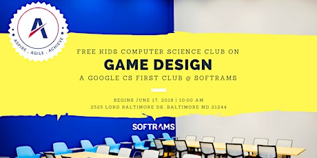 Free 8 Week Google CS First Club On Game Design (Baltimore) primary image