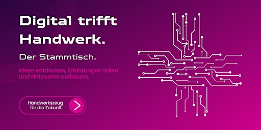 Imagen principal de Digital trifft Handwerk - der Stammtisch.