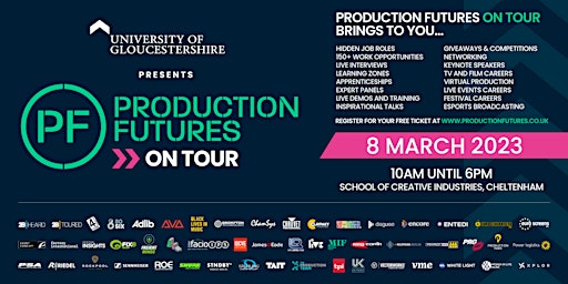 Imagen principal de Production Futures ON TOUR -  Gloucestershire : 8 March 2023