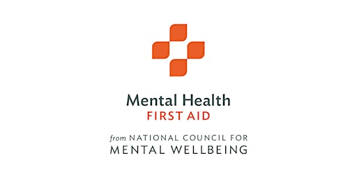 Imagem principal do evento Adult Mental Health First Aid (AMHFA): In-Person