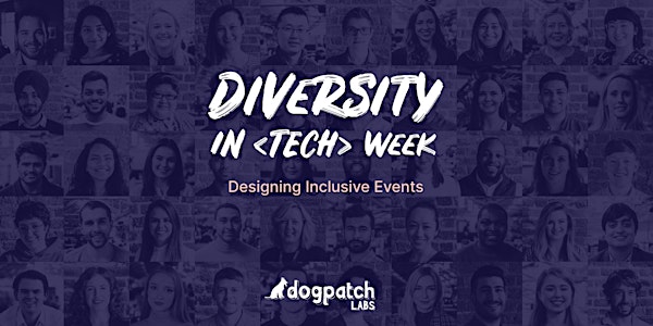Designing Inclusive Events @ Dogpatch