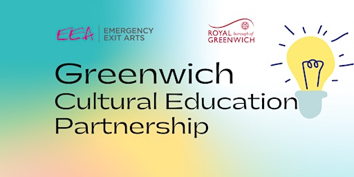 Greenwich Cultural Education Partnership - Seminar and Networking Event