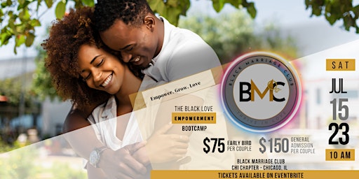 BMC Chicago: The Marriage Remix - The Black Love Empowerment Bootcamp primary image