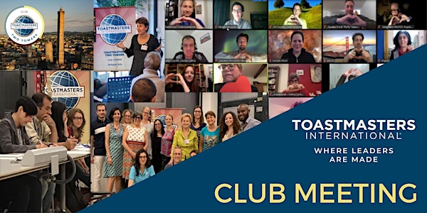 Toastmasters Two Towers Club Meeting (online / presenza)