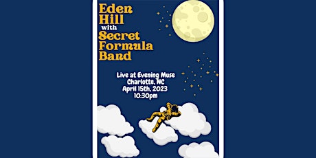 Eden Hill with Secret Formula Band