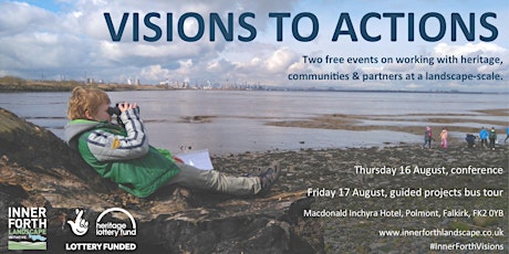 Visions to Actions: Heritage, communities & partnerships at landscape-scale primary image