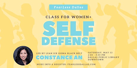 Self-Defense: A Class for Women+ led by Constance An