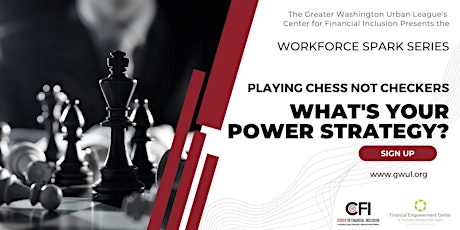 GWUL Workforce Spark Series - What's Your Power Strategy?