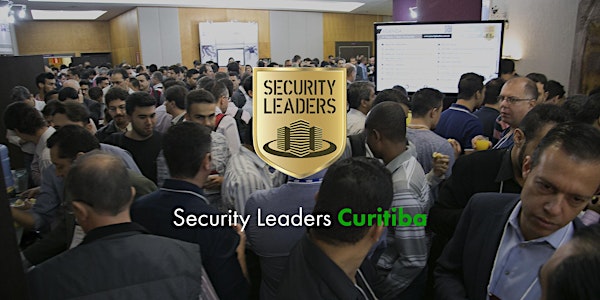 Security Leaders Curitiba - 2ª Edição