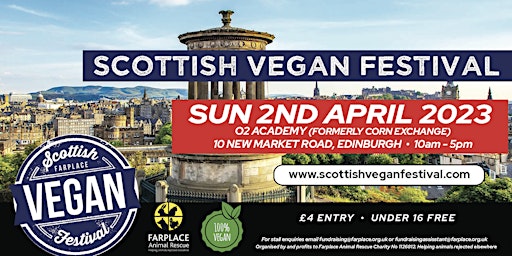 Scottish Vegan Festival - Edinburgh
