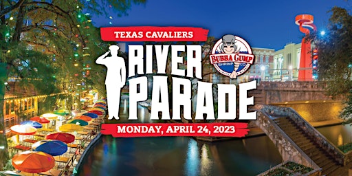 Bubba Gump Shrimp Co. - Texas Cavaliers River Parade 2023
