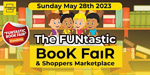 The FUNtastic Book Fair & Shoppers Marketplace (Scarb Edition)