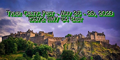 Primaire afbeelding van Tyler Celtic Festival 2023 - Celebrating the Celtic Heritage!