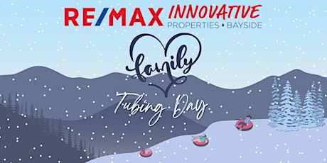 RE/MAX Innovative Family Tubing Day! primary image