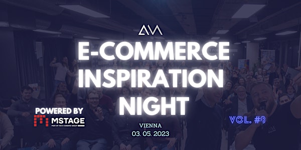 E-Commerce Inspiration Night (#8) powered by MSTAGE