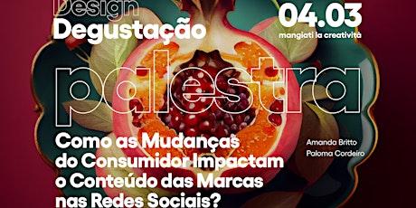 Imagem principal do evento Como as Mudanças do Consumidor Impactam o Conteúdo das Marcas nas Redes Soc