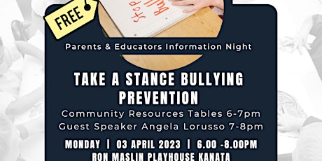 Parents and Educators  Information Night -Take a Stance Bullying Prevention primary image