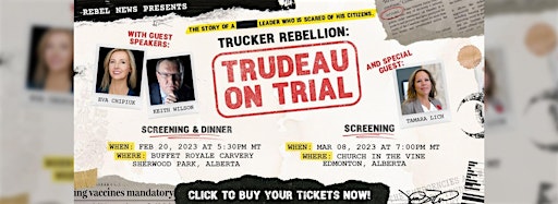 Immagine raccolta per Trucker Rebellion: Trudeau on Trial Edmonton Shows