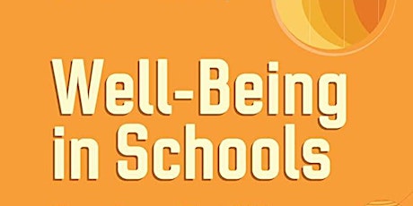 Well-Being in Schools - An Evening with Dr. Dennis Shirley