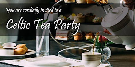 Celtic Tea Party