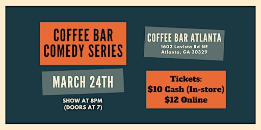 Coffee Bar Comedy! (3/24)