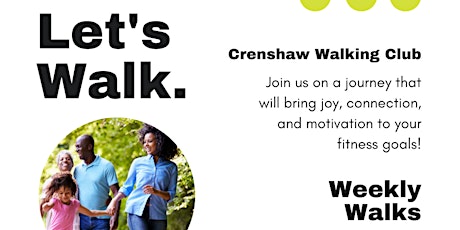 Crenshaw Walks Eight Week 'Step into Spring' Walk Program Week Two Walk
