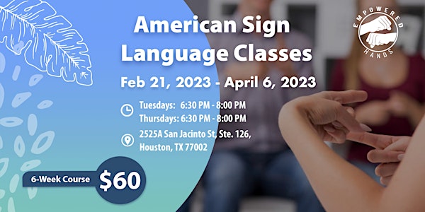 ASL Class Basics - Beginner Level