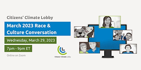 March 2023 Race, Culture & Climate Conversation