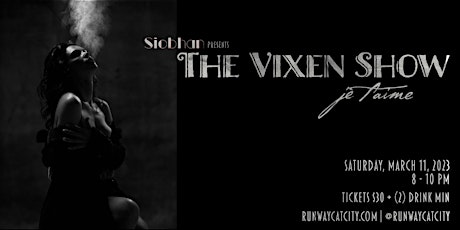 The Vixen Show - Je t'aime