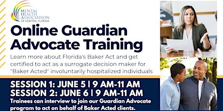 Guardian Advocate Baker Act Training: Session 1